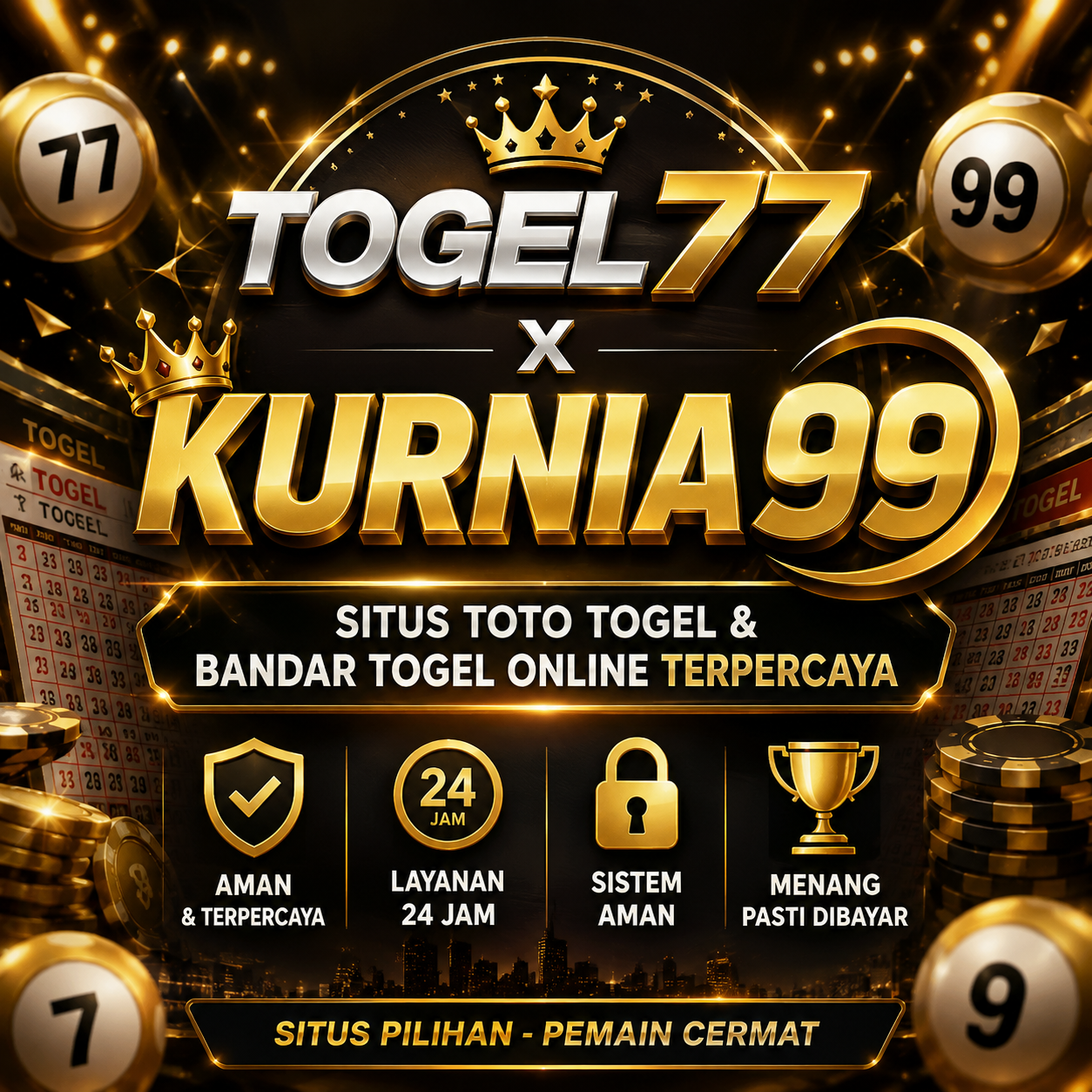 TOGEL77 x KURNIA99 > Situs Toto Togel & Bandar Togel Online Terpercaya